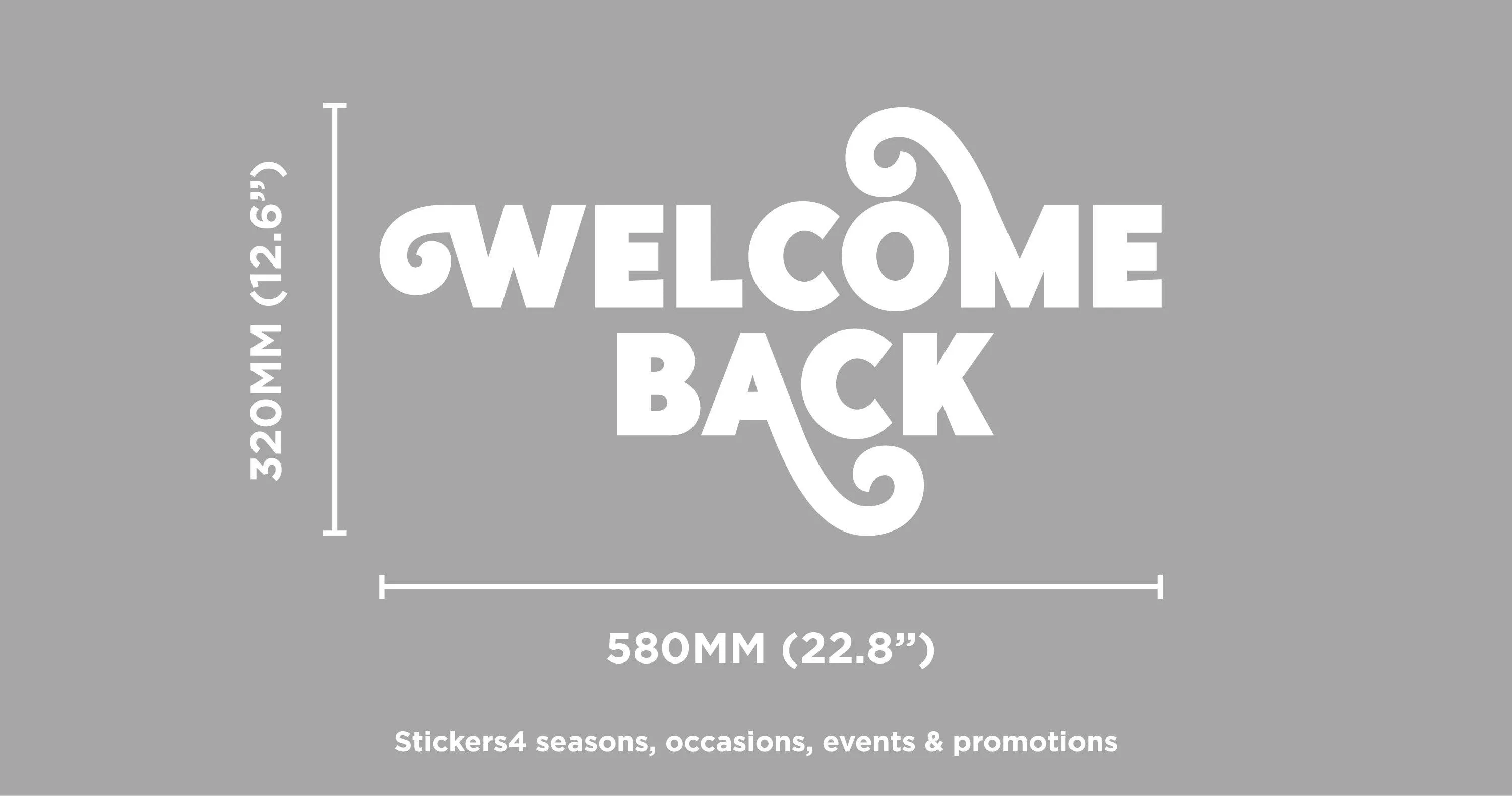 Welcome Back - White Single-sided Window Cling Sticker
